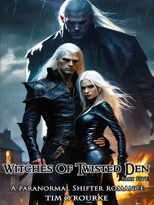 cover image of Witches of Twisted Den (Part Five)